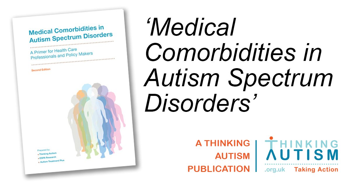 Medical Comorbidities in ASD Thinking Autism Taking Action